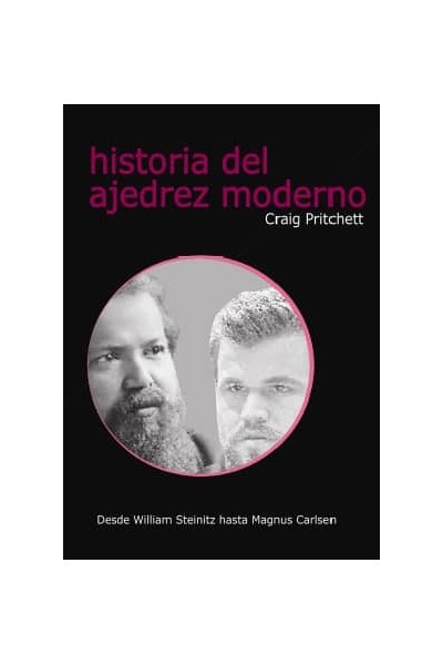HISTORIA DEL AJEDREZ MODERNO