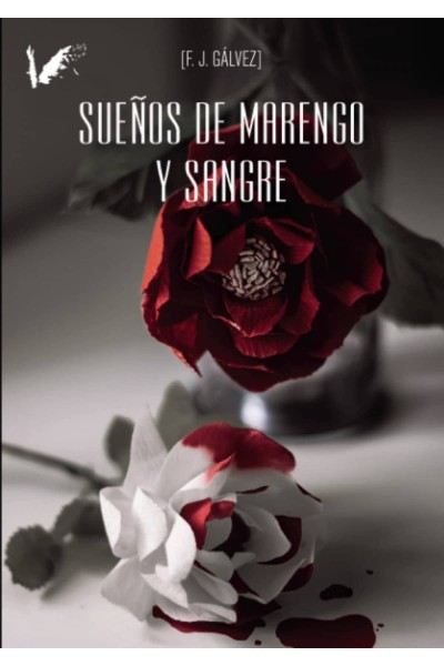 SUEÑOS DE MARENGO Y SANGRE