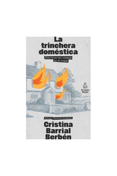 LA TRINCHERA DOMÉSTICA