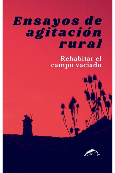 ENSAYOS DE AGITACION RURAL