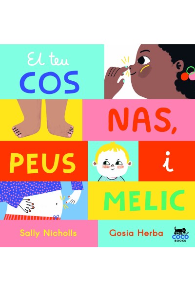 EL TEU COS: NAS, PEUS I MELIC