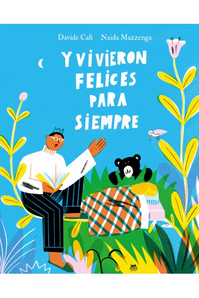 Y VIVIERON FELICES PARA SIEMPRE