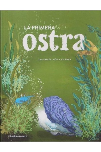LA PRIMERA OSTRA