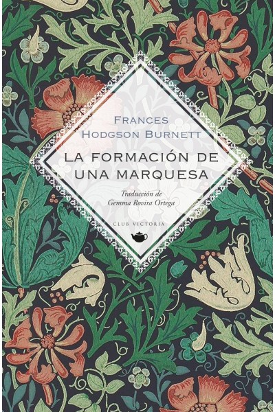 LA FORMACIÓN DE UNA MARQUESA
