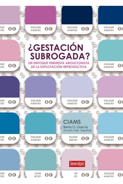 ¿GESTACIÓN SUBROGADA? UN ENFOQUE ABOLICIONISTA DE LA EXPLOTACIÓN REPRODUCTIVA
