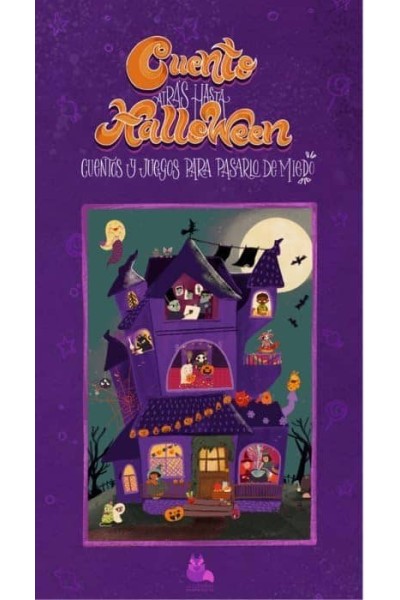 CUENTO ATRÁS HASTA HALLOWEEN CUENTOS Y JUEGOS PARA PASARLO DE MIEDO