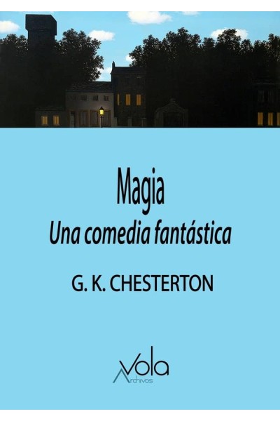 MAGIA UNA COMEDIA FANTASTICA