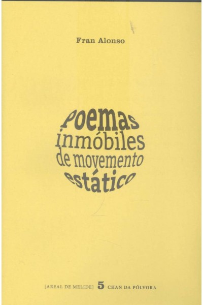 POEMAS INMOBILES DE MOVEMENTO ESTATICO