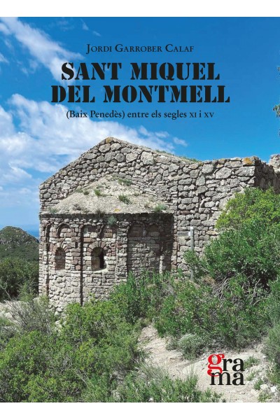 SANT MIQUEL DEL MONTMELL
