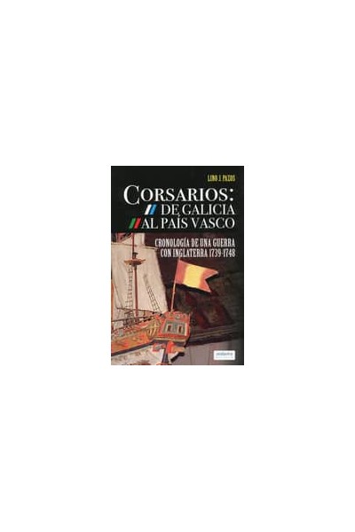 CORSARIO DE GALICIA AL PAIS VASCO