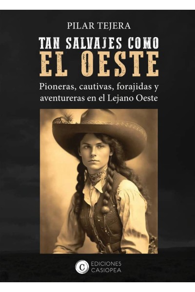 TAN SALVAJES COMO EL OESTE