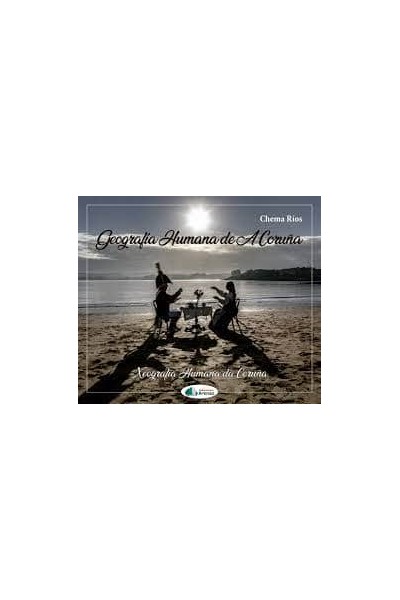 GEOGRAFIA HUMANA DE A CORUÑA-BILINGUE