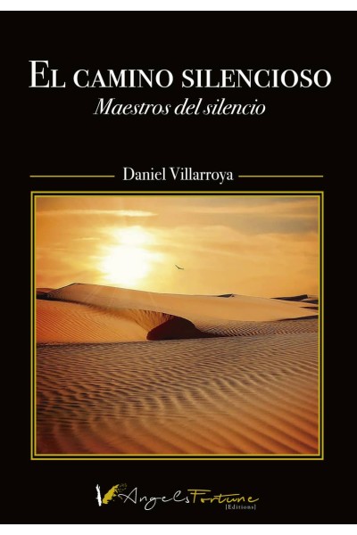 EL CAMINO SILENCIOSO