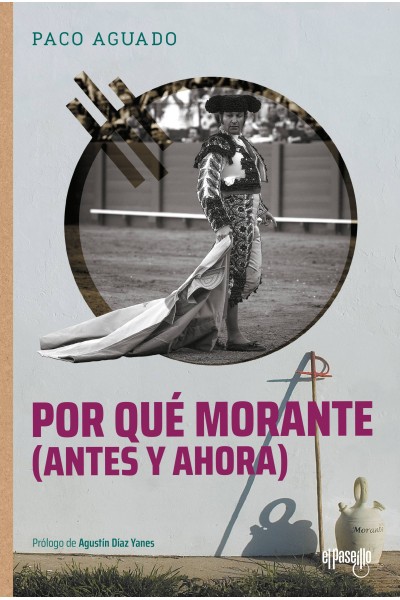 POR QUÉ MORANTE (ANTES Y AHORA)
