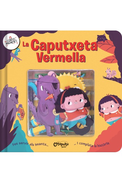 CONTES MAGNÈTICS: LA CAPUTXETA VERMELLA