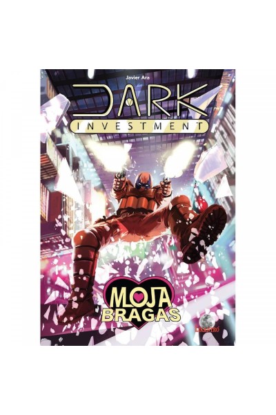 DARK INVESTMENT. MOJABRAGAS