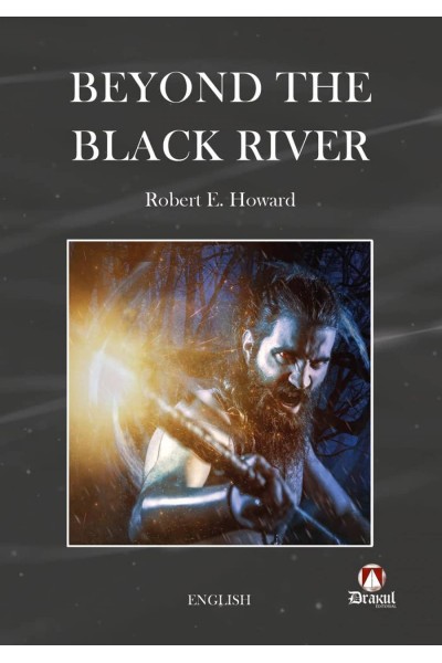 BEYOND THE BLACK RIVER