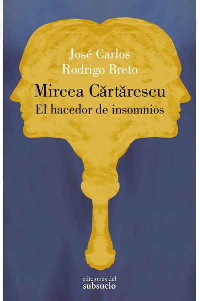 MIRCEA CARTARESCU EL HACEDOR DE INSOMNIOS