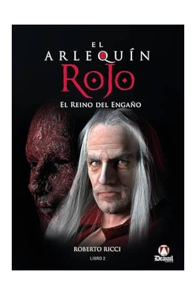 EL ARLEQUÍN ROJO. EL REINO DEL ENGAÑO