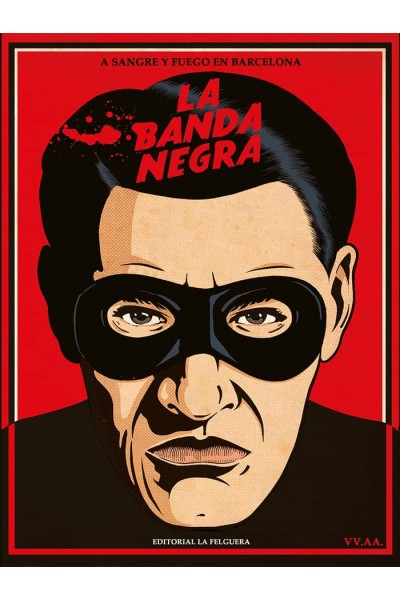BANDA NEGRA,LA A SANGRE Y FUEGO EN BARCELONA