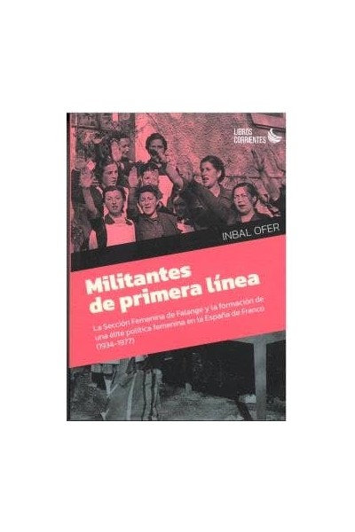 MILITANTES DE PRIMERA LINEA