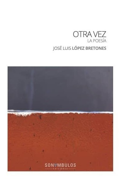 OTRA VEZ LA POESIA