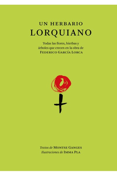 UN HERBARIO LORQUIANO
