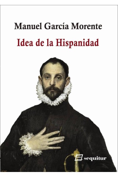 IDEA DE LA HISPANIDAD