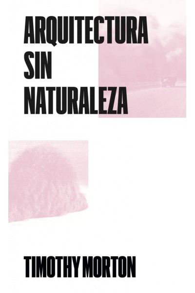 ARQUITECTURA SIN NATURALEZA