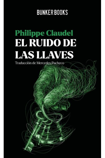 RUIDO DE LAS LLAVES, EL
