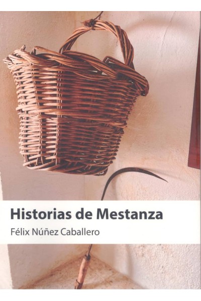 HISTORIAS DE MESTANZA