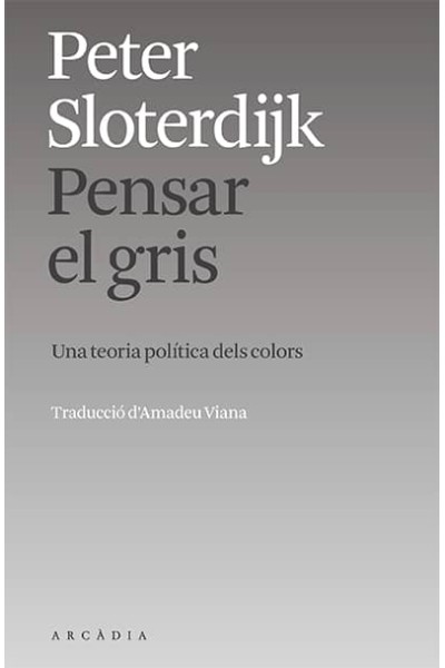 PENSAR EL GRIS