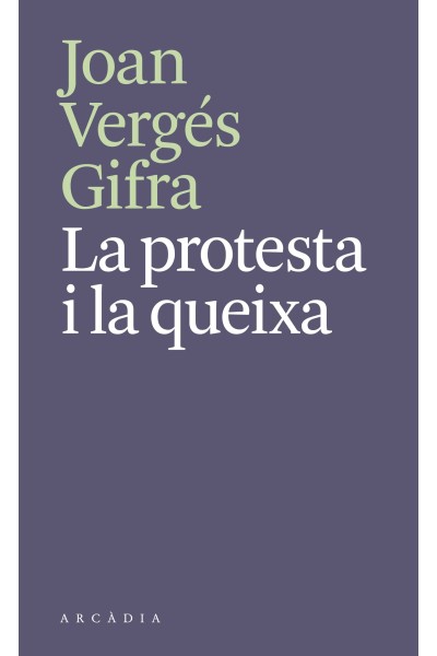 LA PROTESTA I LA QUEIXA
