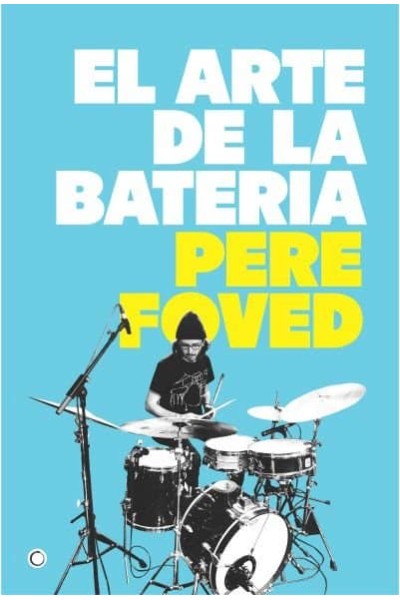 EL ARTE DE LA BATERIA