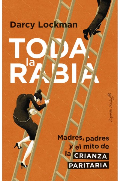 TODA LA RABIA