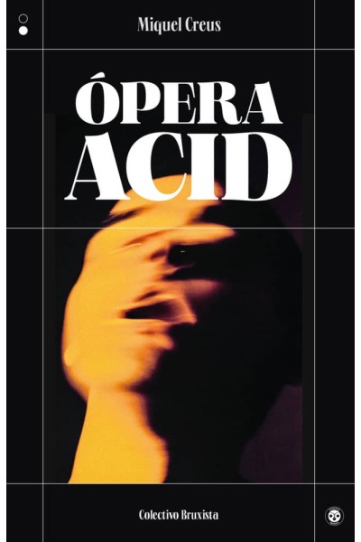 ÓPERA ACID
