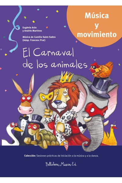 EL CARNAVAL DE LOS ANIMALES
