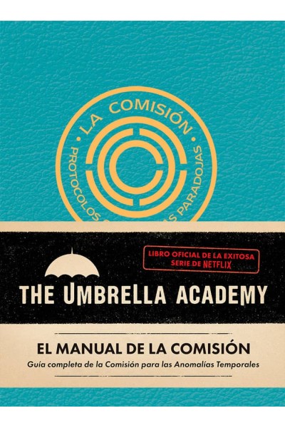 EL MANUAL DE LA COMISION THE UMBRELLA ACADEMY