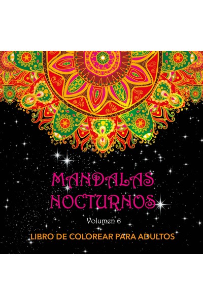 MANDALAS NOCTURNOS. VOL. 6