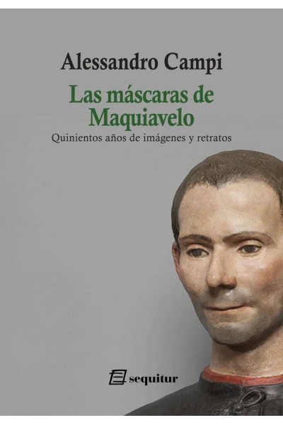 MASCARAS DE MAQUIAVELO,LAS