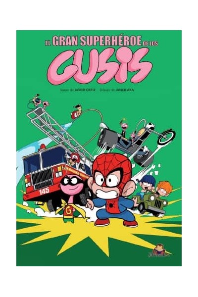 EL GRAN SUPERHÉROE DE LOS GUSIS