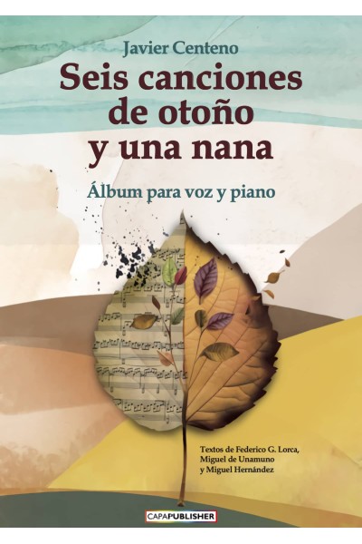 SEIS CANCIONES DE OTOÑO Y UNA NANA