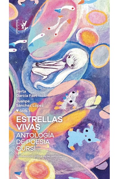 ESTRELLAS VIVAS. ANTOLOGÍA DE POESÍA CURSI