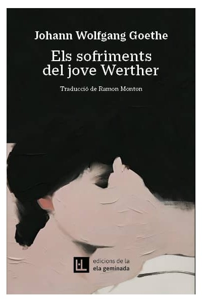ELS SOFRIMENTS DEL JOVE WERTHER