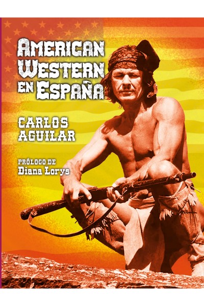 AMERICAN WESTERN EN ESPAÑA
