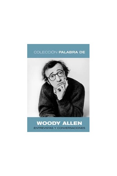 PALABRA DE WOODY ALLEN