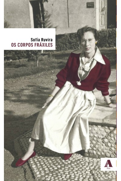 OS CORPOS FRÁXILES