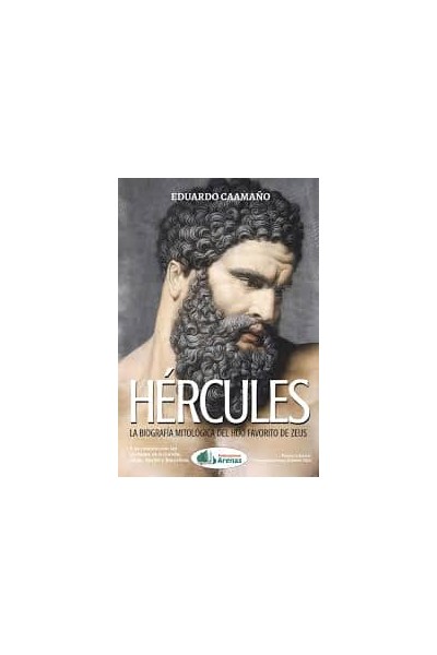 HERCULES, LA BIOGRAFIA MITOLOGICA DEL HIJO FAVORITO DE ZEUS