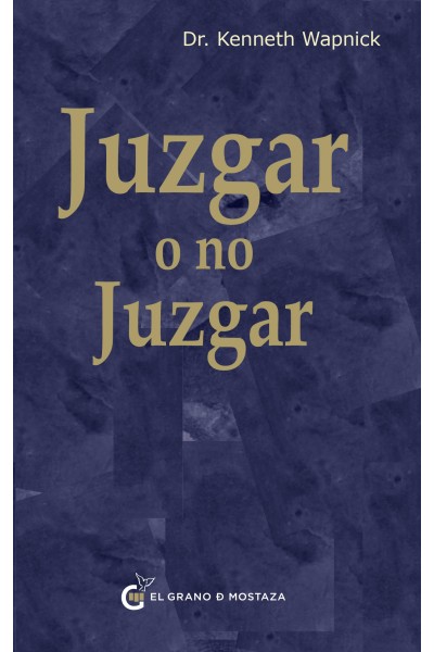 JUZGAR O NO JUZGAR