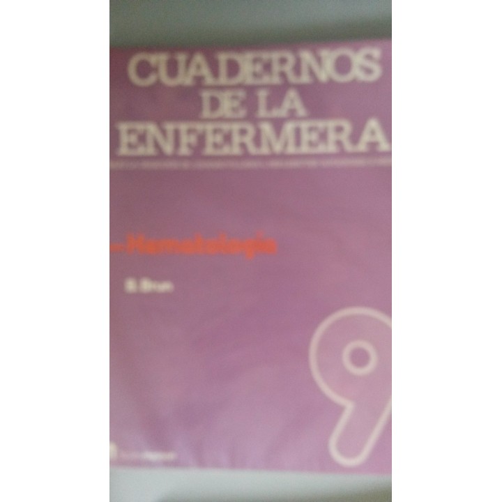 Cuadernos de la enfermera 9: Hematología